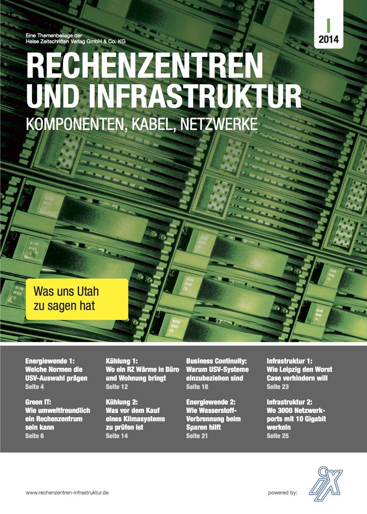 Was Rechenzentren in Zukunft leisten werden - Rechenzentren und Infrastruktur 1/2014 Rechenzentren und Infrastruktur 1/2014